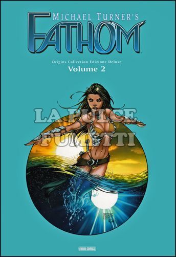 FATHOM ORIGINS COLLECTION EDIZIONE DELUXE #     2